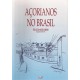 Açorianos no Brasil. História, Memória, Genealogia e Historiografia