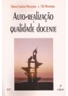 Auto realização e qualidade docente