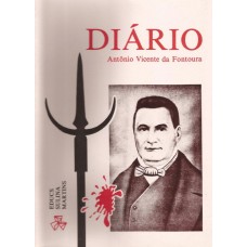 Diário de Antônio Vicente da Fontoura de 1°/01/1844 a 22/03/1845