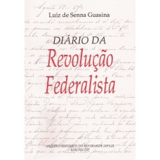 Diário da Revolução Federalista 