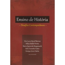 Ensino de História. Desafios Contemporâneos