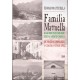 Família Mattuella. Elementos de sua história. De Mezzolombardo à Colônia Conde d’Eu