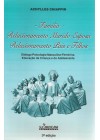 Família. Relacionamento Marido - Esposa e Pais – Filhos