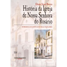 História da Igreja de Nossa Senhora do Rosário