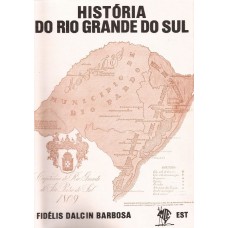 História do Rio Grande do Sul. 3ª Edição