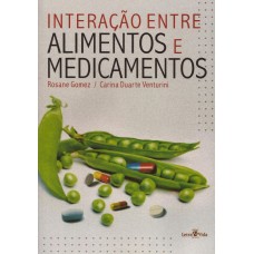 Interação entre alimentos e medicamentos 