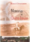 Memórias de Quatro Irmãos. Colonização judaica