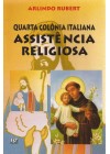 Quarta Colônia Italiana: Assistência religiosa (1877- 1900)