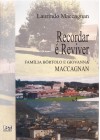 Recordar é Reviver. Família Bôrtolo e Giovanna Maccagnan