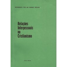 Relações Interpessoais no Cristianismo 