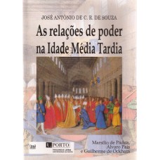 Relações de poder na Idade Média Tardia