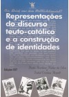 Representações do discurso teuto-católico e a construção de identidades